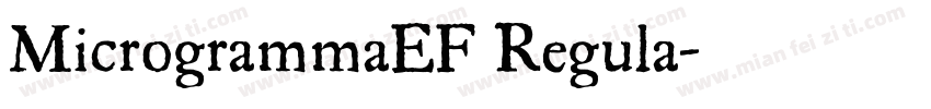 MicrogrammaEF Regula字体转换